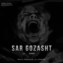 دانلود آهنگ جدید تیارو به نام سرگذشت